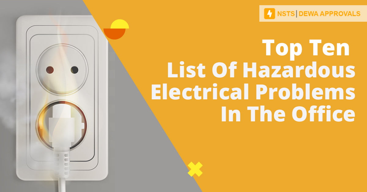 Top ten list of hazardous electrical problems in the office
